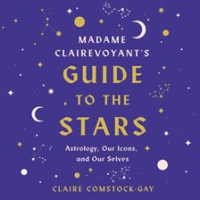 Madame_Clairevoyant_s_Guide_to_the_Stars